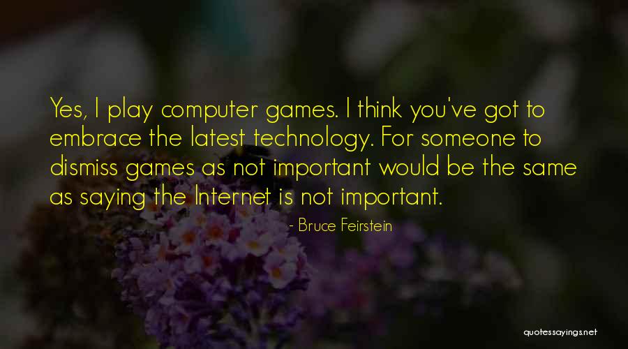 Bruce Feirstein Quotes 510124