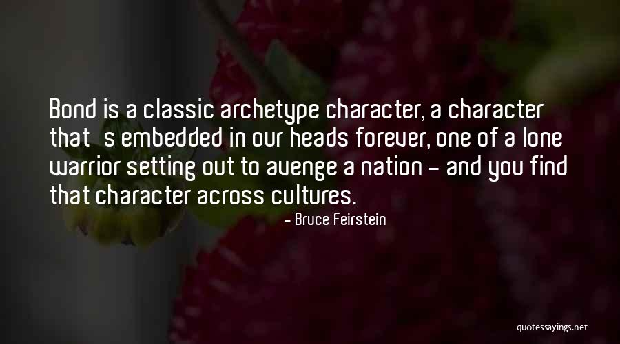 Bruce Feirstein Quotes 97353