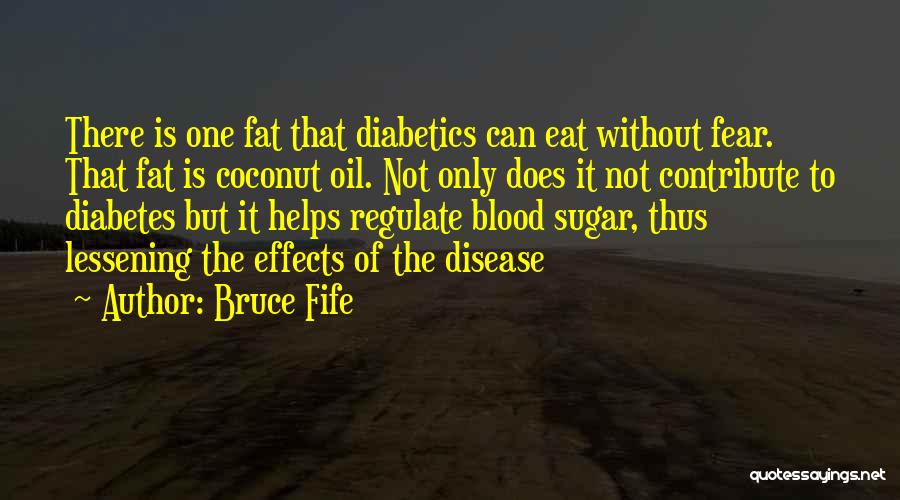 Bruce Fife Quotes 1153516