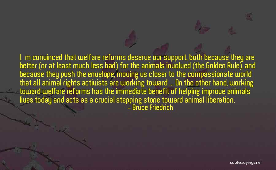 Bruce Friedrich Quotes 2170679 Bruce Friedrich Quotes 2170679
