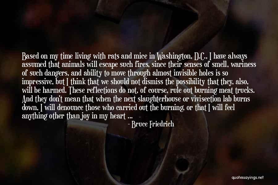 Bruce Friedrich Quotes 586714 Bruce Friedrich Quotes 586714