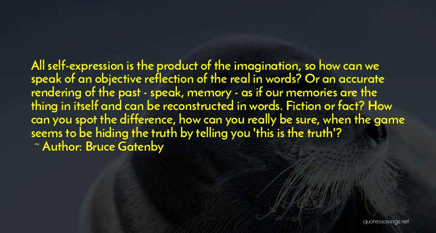 Bruce Gatenby Quotes 288683 Bruce Gatenby Quotes 288683