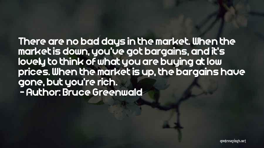 Bruce Greenwald Quotes 662302