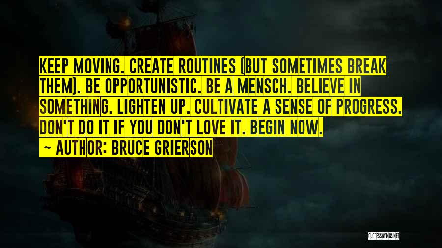 Bruce Grierson Quotes 569817