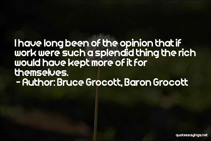 Bruce Grocott, Baron Grocott Quotes 536377