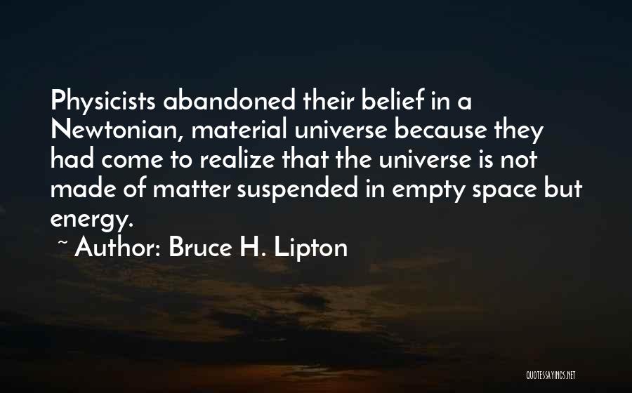 Bruce H. Lipton Quotes 1457142