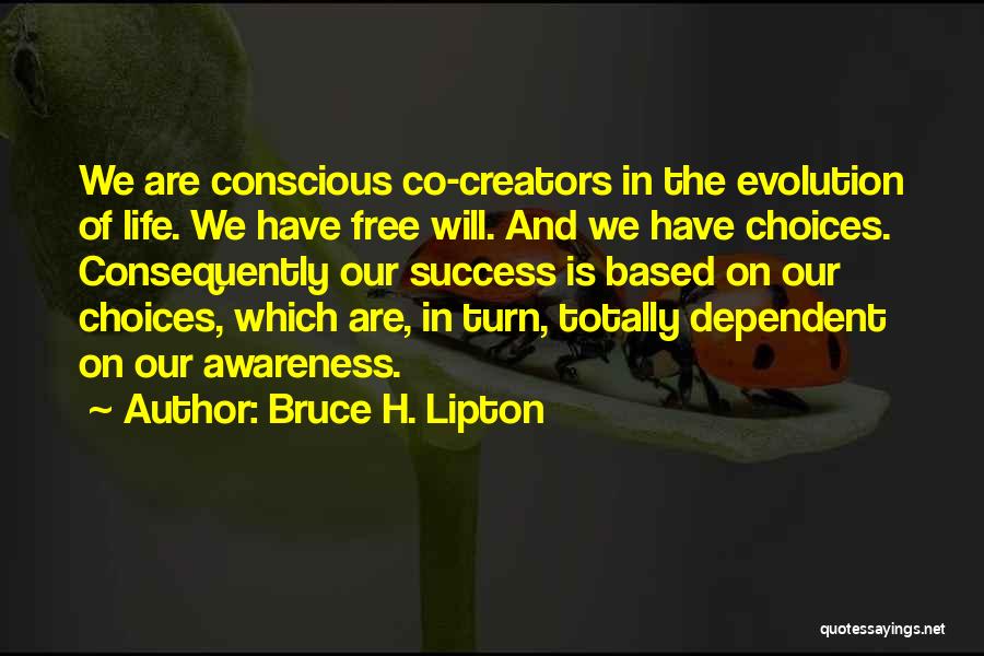 Bruce H. Lipton Quotes 657511