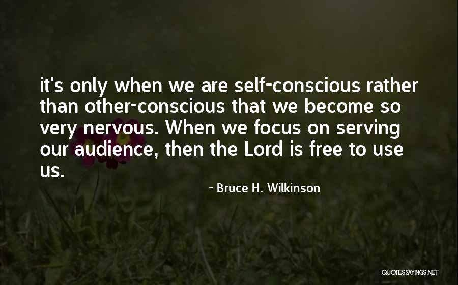 Bruce H. Wilkinson Quotes 1547452