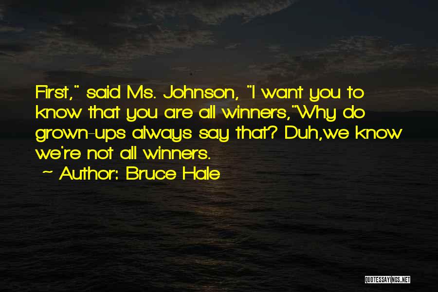 Bruce Hale Quotes 645448