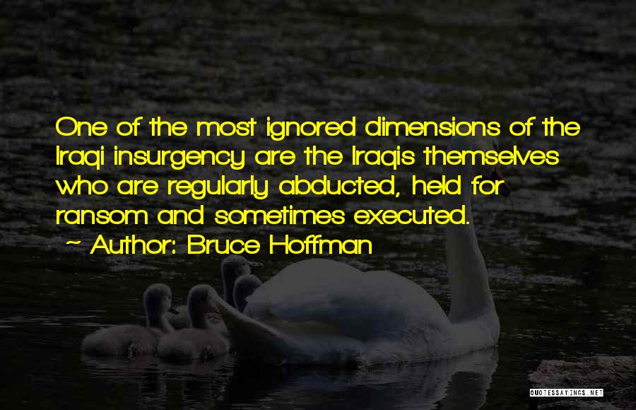 Bruce Hoffman Quotes 285975