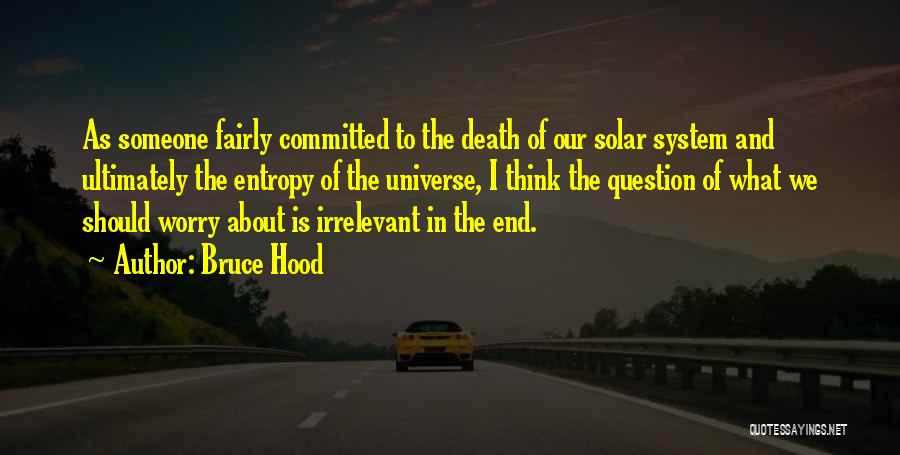 Bruce Hood Quotes 1507671