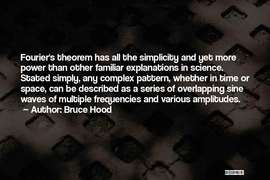 Bruce Hood Quotes 298664