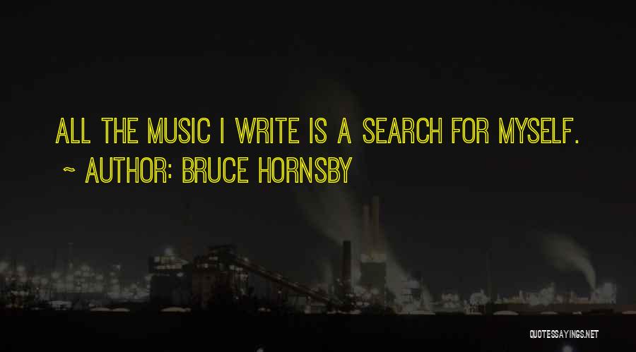 Bruce Hornsby Quotes 1786224