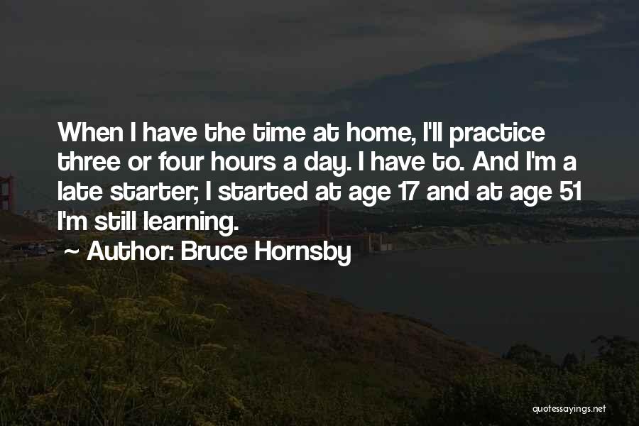 Bruce Hornsby Quotes 491339