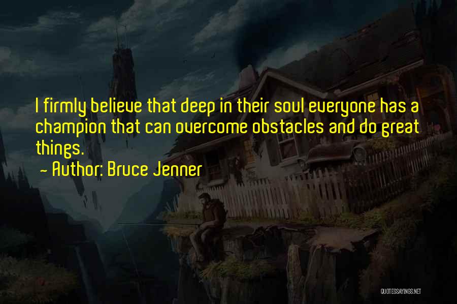 Bruce Jenner Quotes 1425640