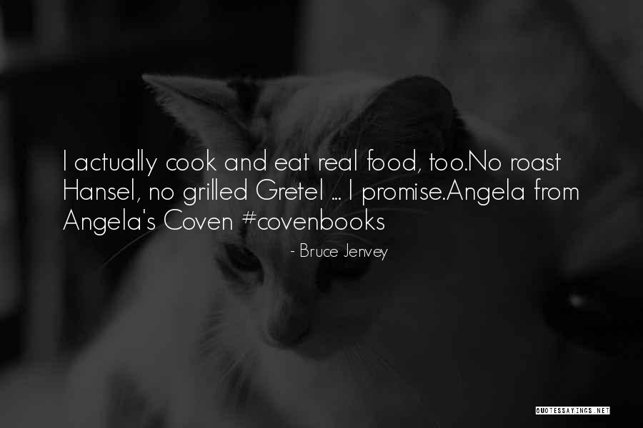 Bruce Jenvey Quotes 1652803 Bruce Jenvey Quotes 1652803