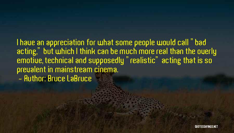 Bruce LaBruce Quotes 512946