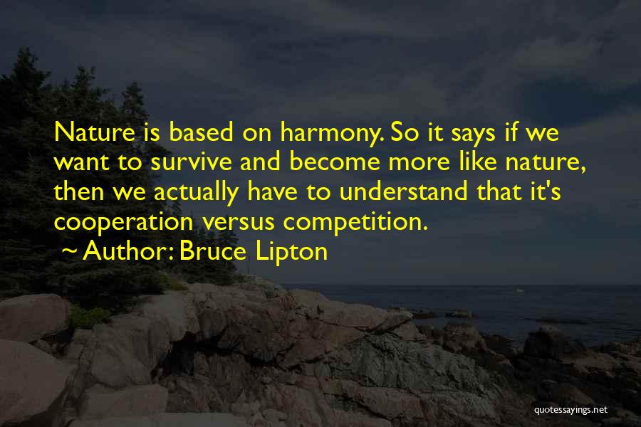 Bruce Lipton Quotes 2164163