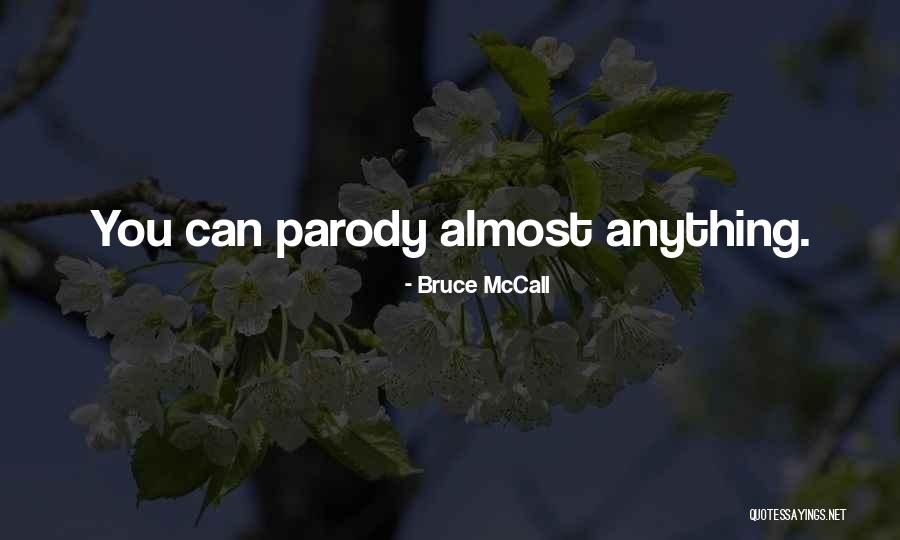 Bruce McCall Quotes 95260 Bruce McCall Quotes 95260
