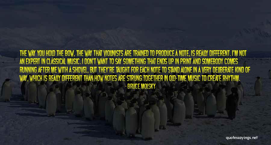 Bruce Molsky Quotes 173122 Bruce Molsky Quotes 173122