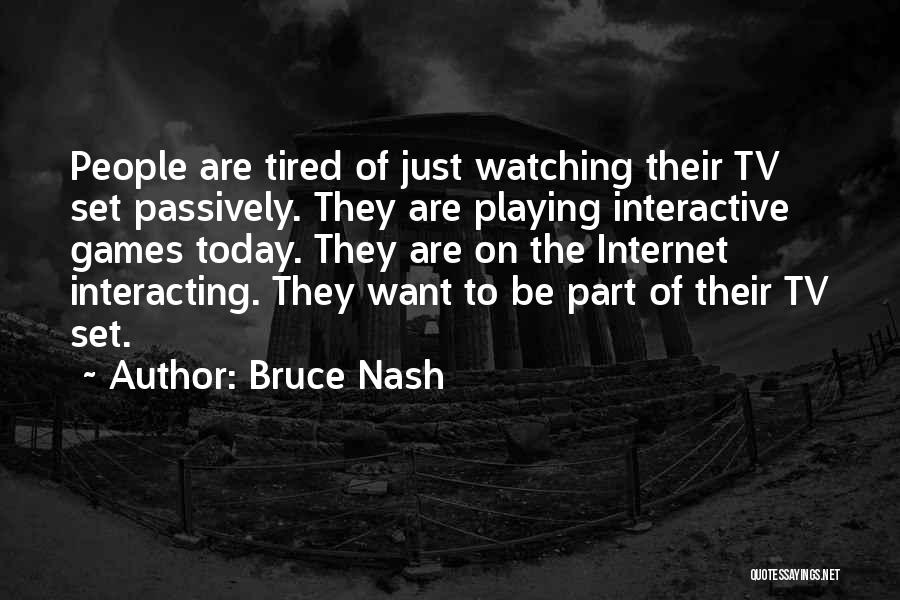 Bruce Nash Quotes 1338705