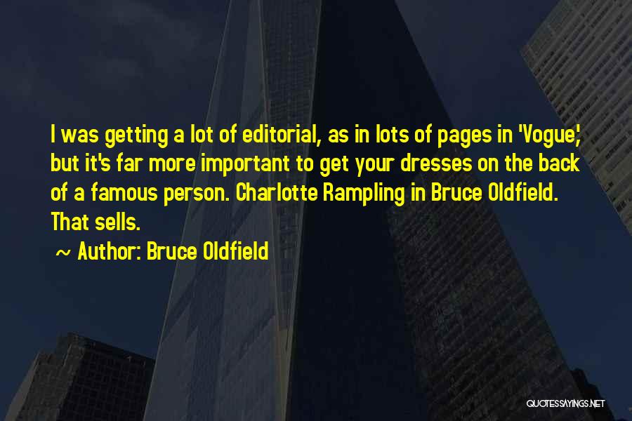 Bruce Oldfield Quotes 613803