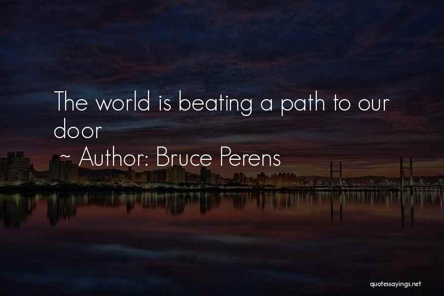 Bruce Perens Quotes 589897