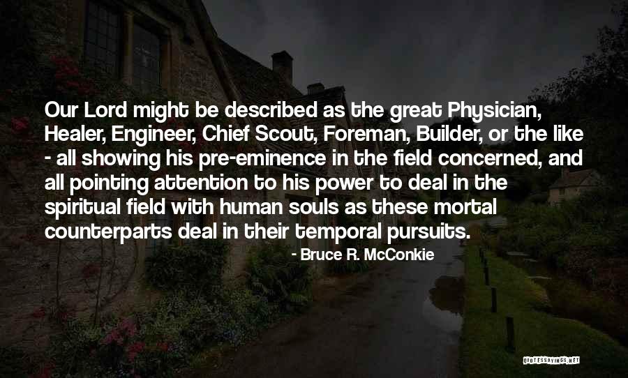 Bruce R. McConkie Quotes 1015553 Bruce R. McConkie Quotes 1015553