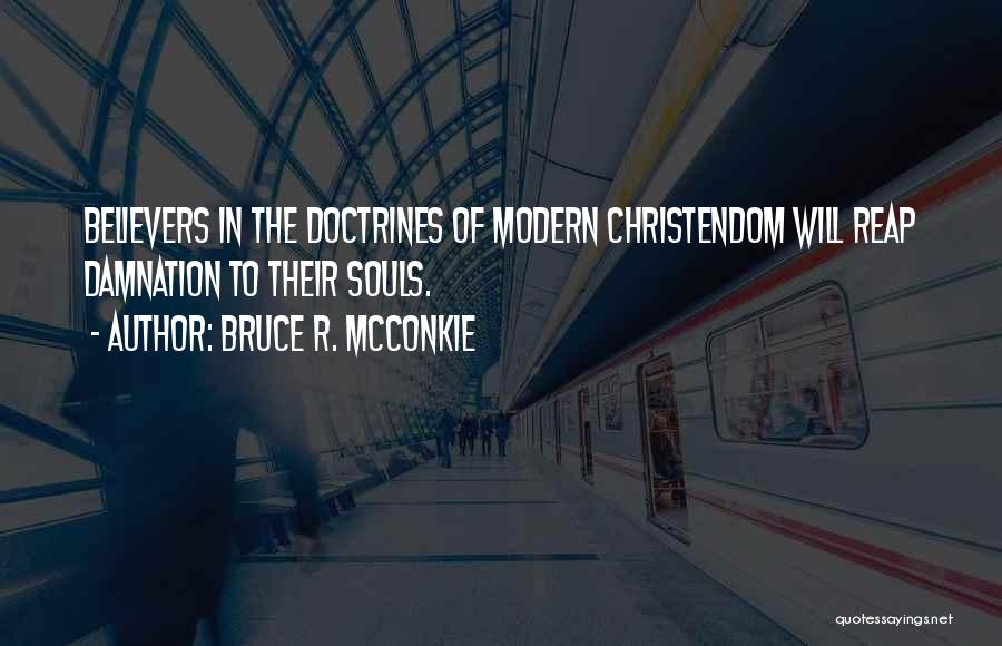 Bruce R. McConkie Quotes 1095293