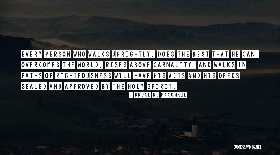 Bruce R. McConkie Quotes 1101755 Bruce R. McConkie Quotes 1101755