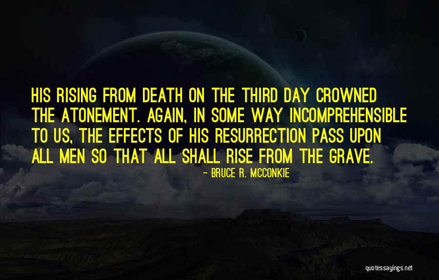 Bruce R. McConkie Quotes 1235982 Bruce R. McConkie Quotes 1235982
