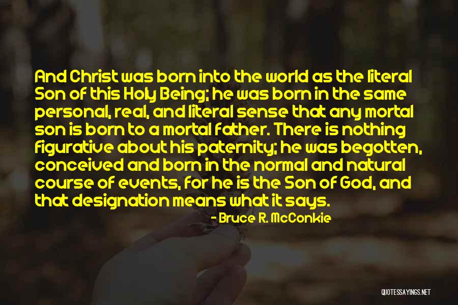Bruce R. McConkie Quotes 1459436 Bruce R. McConkie Quotes 1459436