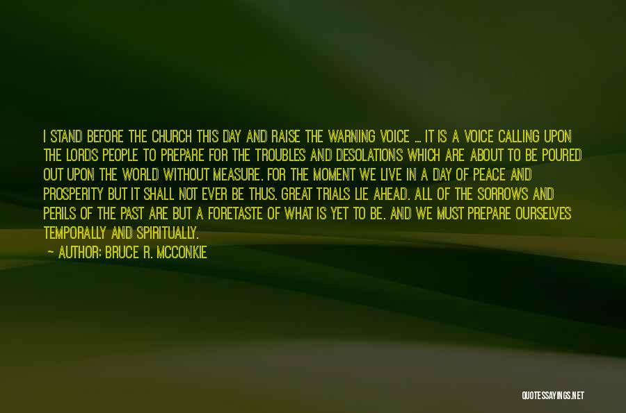 Bruce R. McConkie Quotes 155332