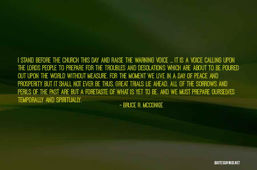 Bruce R. McConkie Quotes 155332 Bruce R. McConkie Quotes 155332