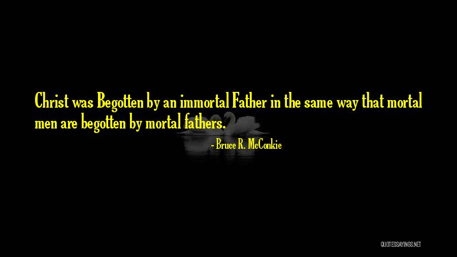 Bruce R. McConkie Quotes 2035146 Bruce R. McConkie Quotes 2035146