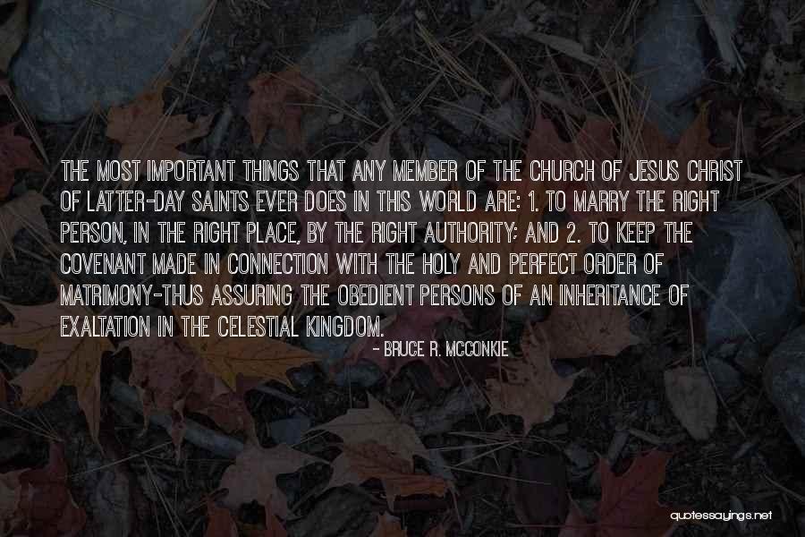 Bruce R. McConkie Quotes 315835