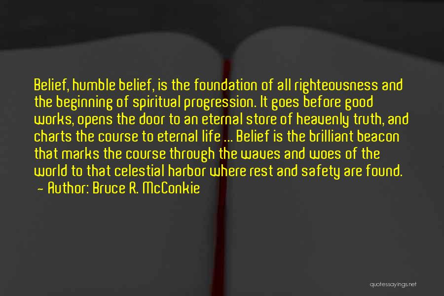 Bruce R. McConkie Quotes 369296