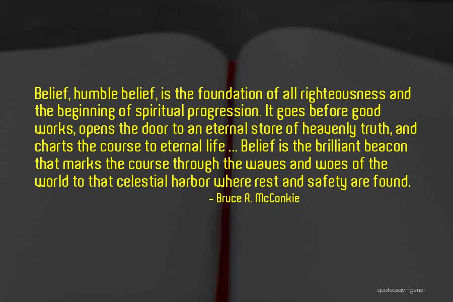Bruce R. McConkie Quotes 369296 Bruce R. McConkie Quotes 369296