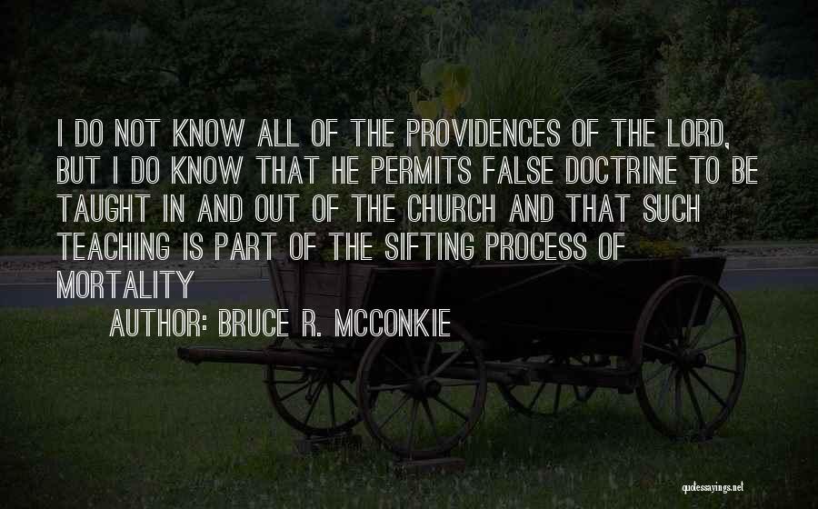 Bruce R. McConkie Quotes 439031