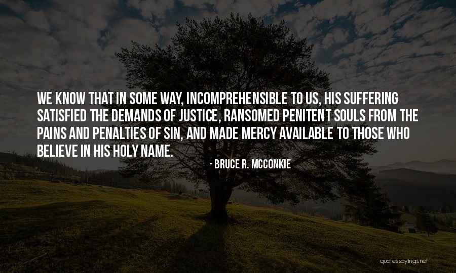 Bruce R. McConkie Quotes 486113