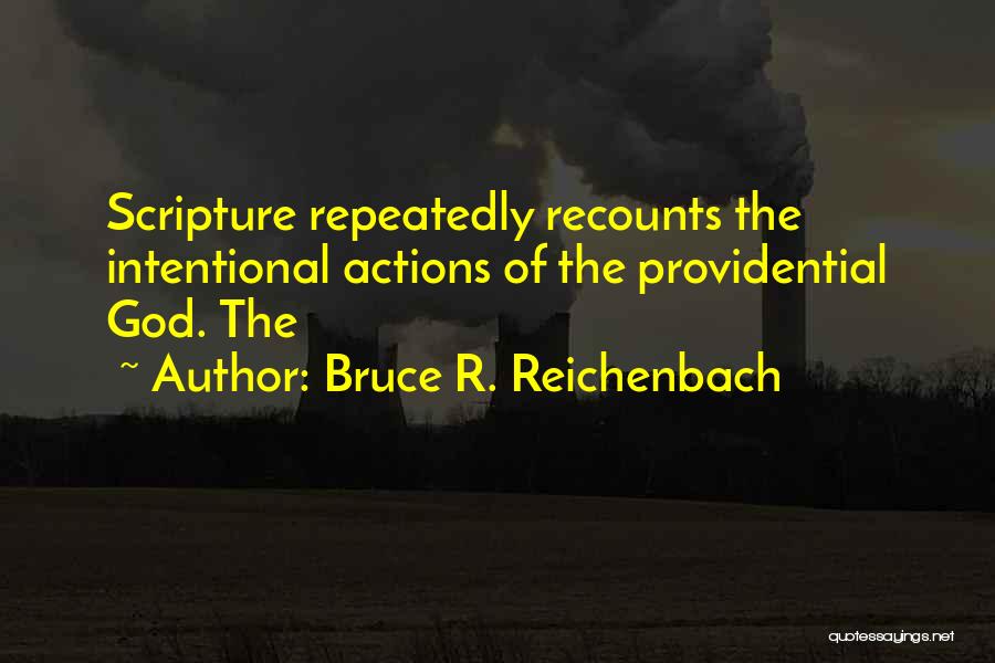 Bruce R. Reichenbach Quotes 1019947