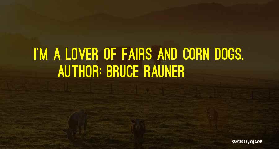 Bruce Rauner Quotes 1062296