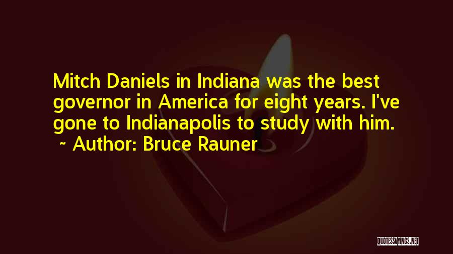 Bruce Rauner Quotes 1472044