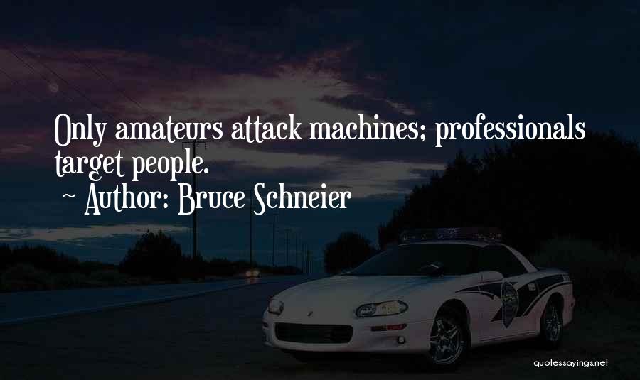 Bruce Schneier Quotes 1216166