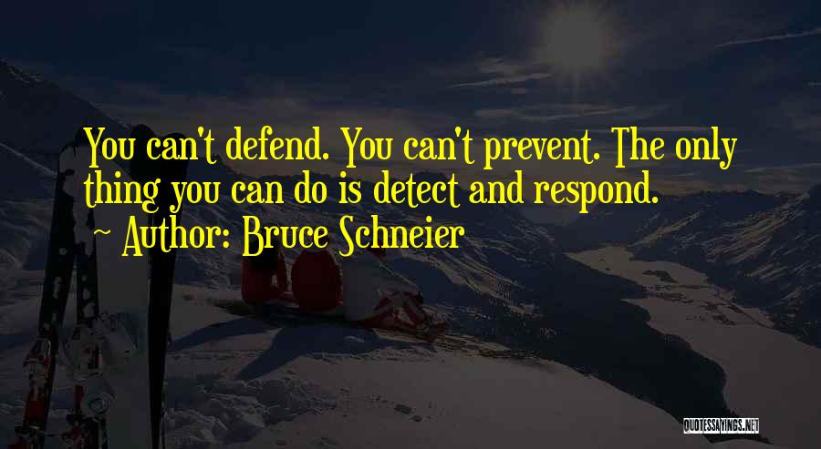 Bruce Schneier Quotes 1404523