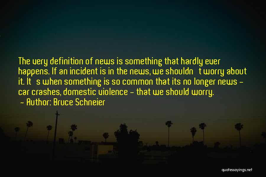 Bruce Schneier Quotes 1676409