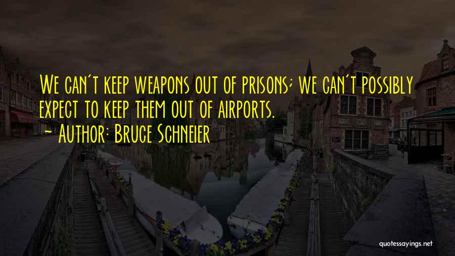 Bruce Schneier Quotes 585187