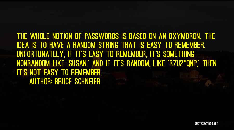 Bruce Schneier Quotes 905419