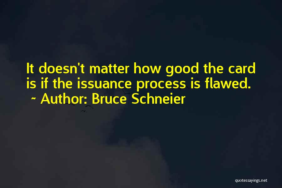 Bruce Schneier Quotes 911831