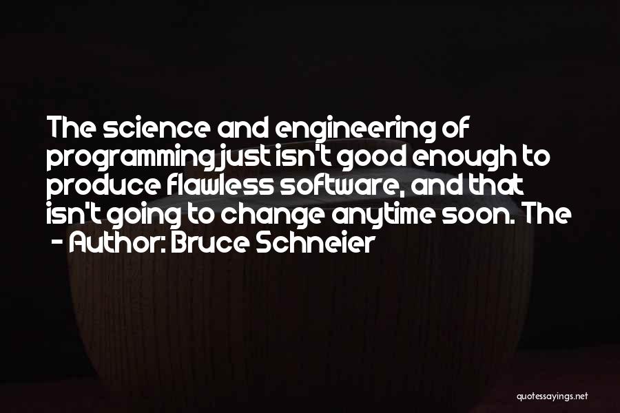 Bruce Schneier Quotes 926532